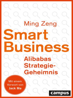 cover image of Smart Business--Alibabas Strategie-Geheimnis